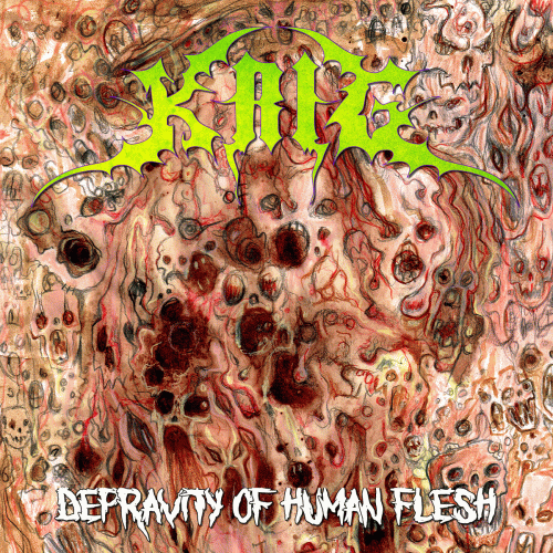 Krig (BRA) : Depravity of Human Flesh